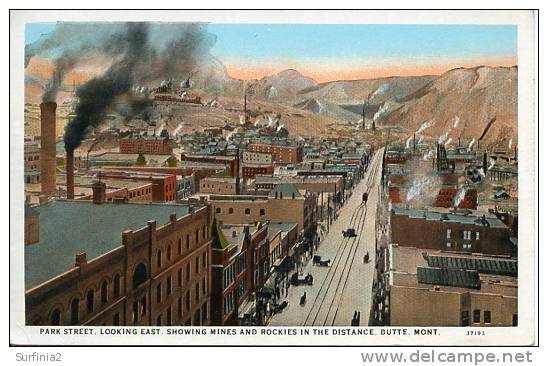 BUTTE - PARK STREET LOOKING EAST SHOWING MINES AND ROCKIES - Butte