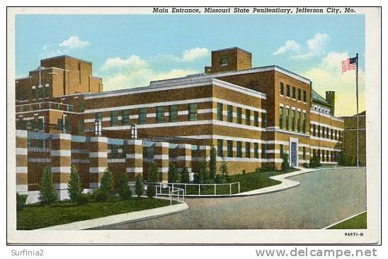 JEFFERSON CITY - MAIN ENTRANCE - MISSOURI STATE PENITENTIARY - Other & Unclassified