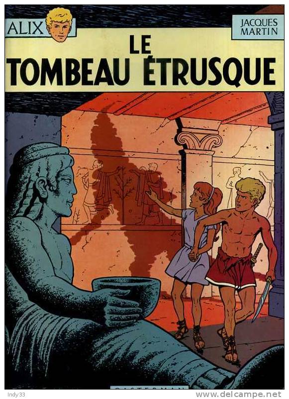 - BD . ALIX . LE TOMBEAU ETRUSQUE . CASTERMAN 1969 - Alix