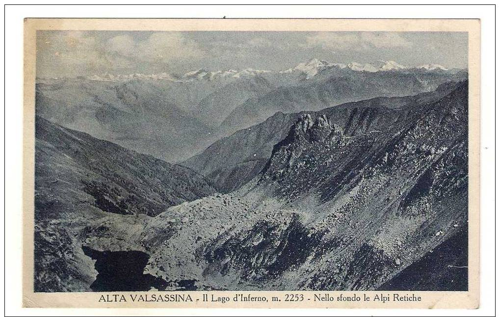 COMO - ALTA VALSASSINA Lago D'Inferno E Alpi Retiche  - F/p - A01179 - Como