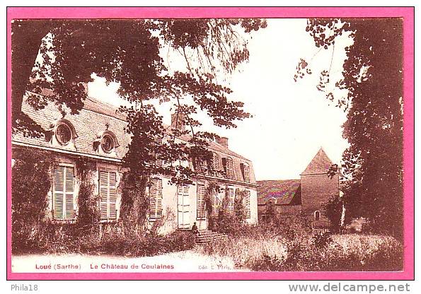 LOUE  Le Château De Coulaines - Loue