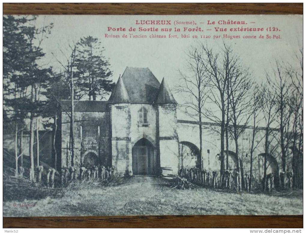 80 - LUCHEUX - Le Château - Porte De Sortie Sur La Forêt - Vue Extérieure(12). - Lucheux