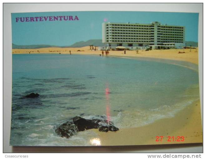 3095 HOTEL OLIVA BEACH FUERTEVENTURA CORRALEJO  CANARIAS CANARY ISLANDS AÑOS 1970 OTRAS SIMILARES EN MI TIENDA - Fuerteventura