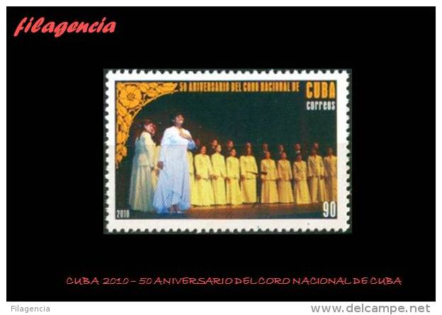 AMERICA. CUBA MINT. 2010 50 ANIVERSARIO DEL CORO NACIONAL DE CUBA - Unused Stamps