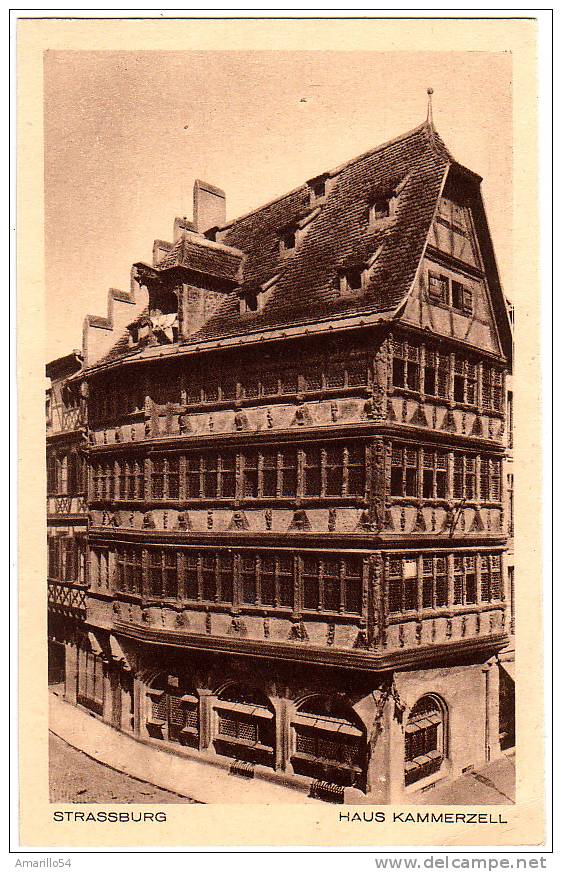 RAR Elsass Alsace - Strassburg Strasbourg - Haus Kammerzell Um 1910 - Elsass