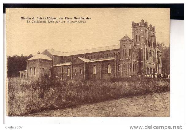 Mission Du Shiré Des Pères Montfortains. La Cathédrale Bâtie Par Les Missionnair - Ethiopie