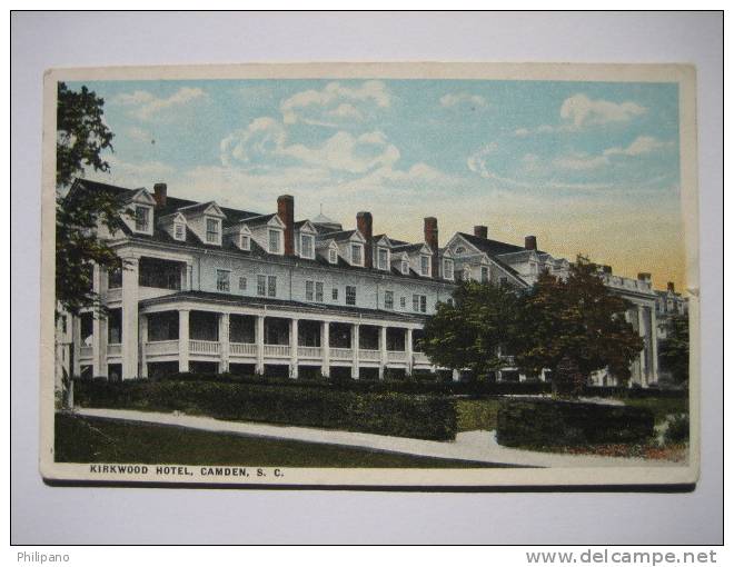 Camden Sc  Kirkwood Hotel   1921 Cancel-  -stamp Off No Damage When Removed - Camden