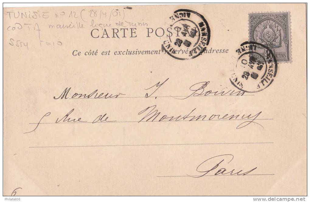 CARTE DE TUNISIE POSTE MARITIME  AVEC CACHET MARSEILLE LIGNE DE TUNIS  1901  INDICE 10 - Brieven En Documenten