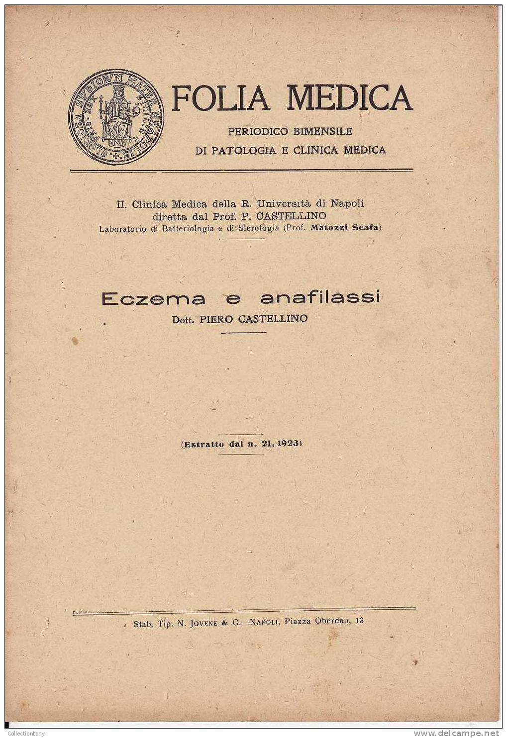 FOLIA MEDICA - ECZEMA E ANAFILASSI - PAGINE 7 - (ESTRATTO DAL N° 21- 1923) - Medicina, Biologia, Chimica