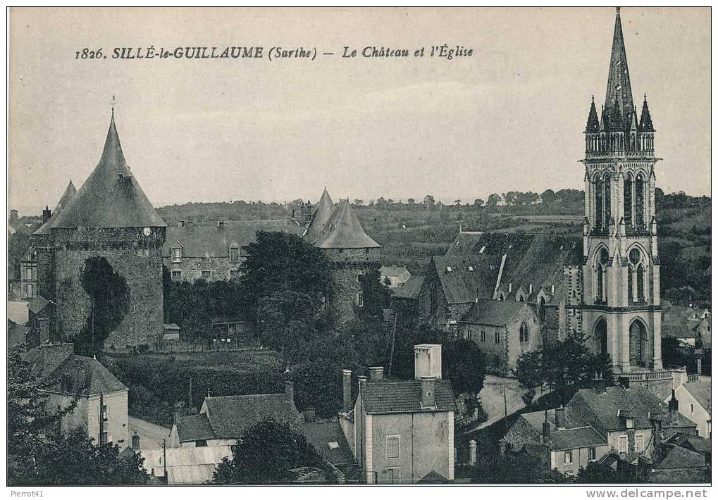 SILLÉ-LE-GUILLAUME - Le Château Et L´Église - Sille Le Guillaume