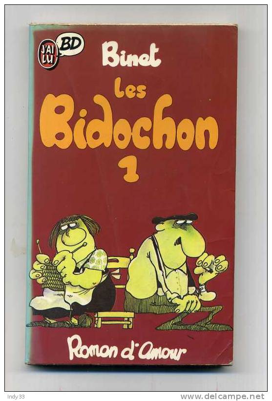 - LES BIDOCHONS 1 . ROMAN D'AMOUR . J'AI LU BD 1986 - Bidochon, Les