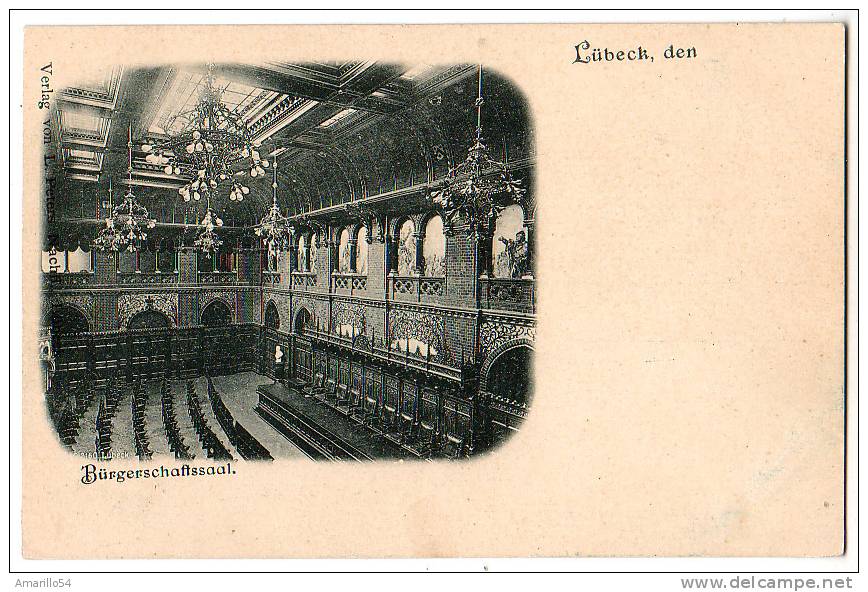 RAR Lübeck - Bürgeschaftssaal Um 1900 - Luebeck