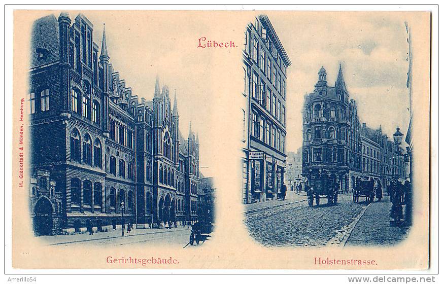 RAR Lübeck - Gerichtsgebäude, Holstenstrasse Um 1900 - Luebeck
