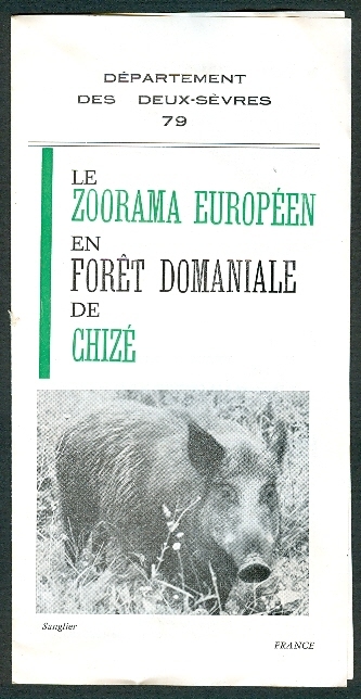 VILLIERS-EN-BOIS (DEUX-SEVRES), ZOORAMA EUROPEEN DE CHIZE : Dépliant De 2 Volets (recto-verso), Sanglier, Busard... - Poitou-Charentes