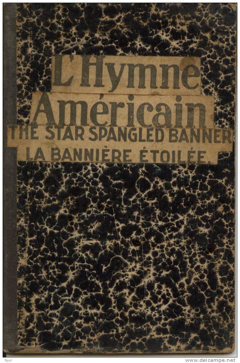 L Hymne Américain : The Star Spangled Banner - La Bannière étoilée - Sonstige & Ohne Zuordnung