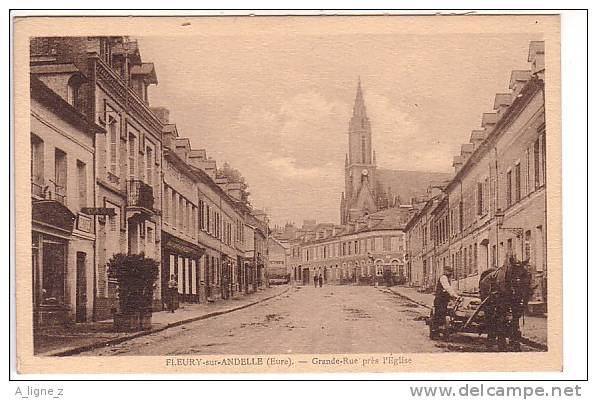 Ref 09 : Cpa 27 Fleury Sur Andelle Grande Rue Près L'eglise Attelage - Autres & Non Classés