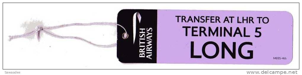 ETIQUETTE - TRANSPORT - BRITISH AIRWAYS - COMPAGNIE AERIENNE - ANGLETERRE - TRANFERT - Baggage Labels & Tags