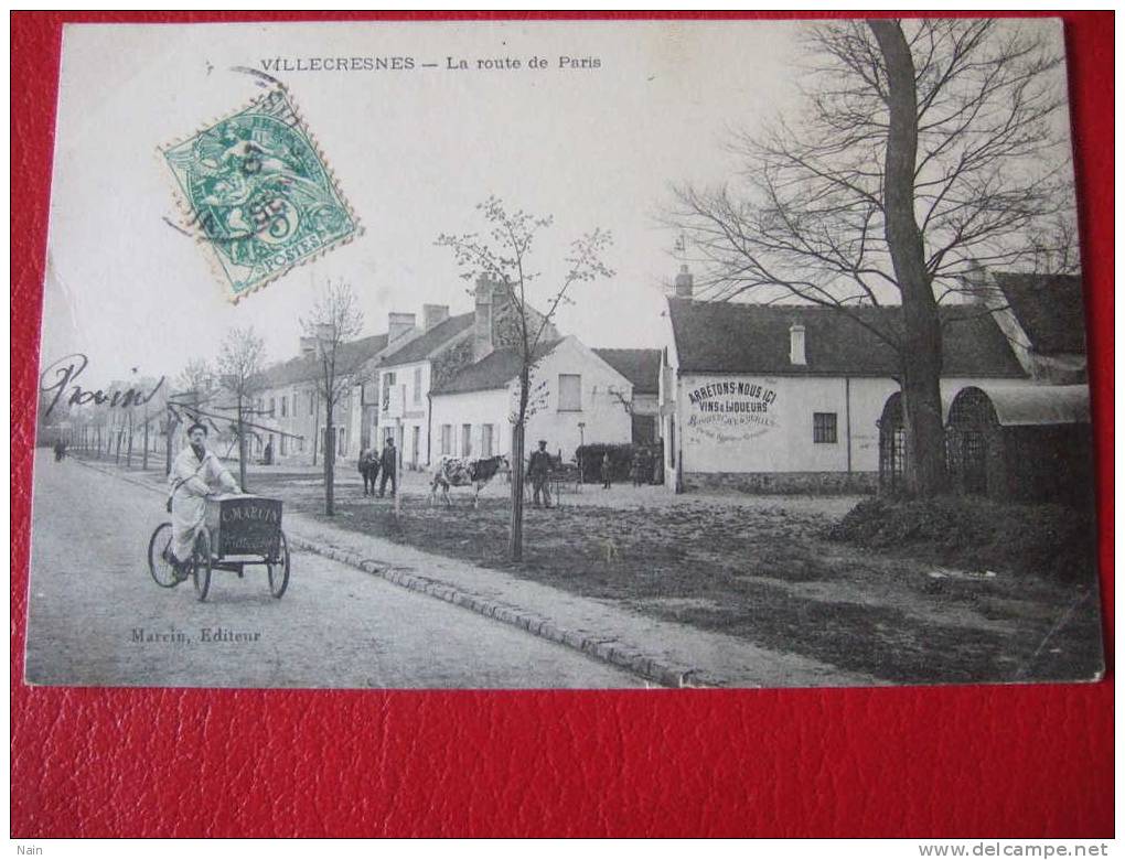 94 - VILLECRESNES - LA ROUTE DE PARIS - TRIPORTEUR De C . Marcin - Jolie Carte - Vaches ... - Villecresnes