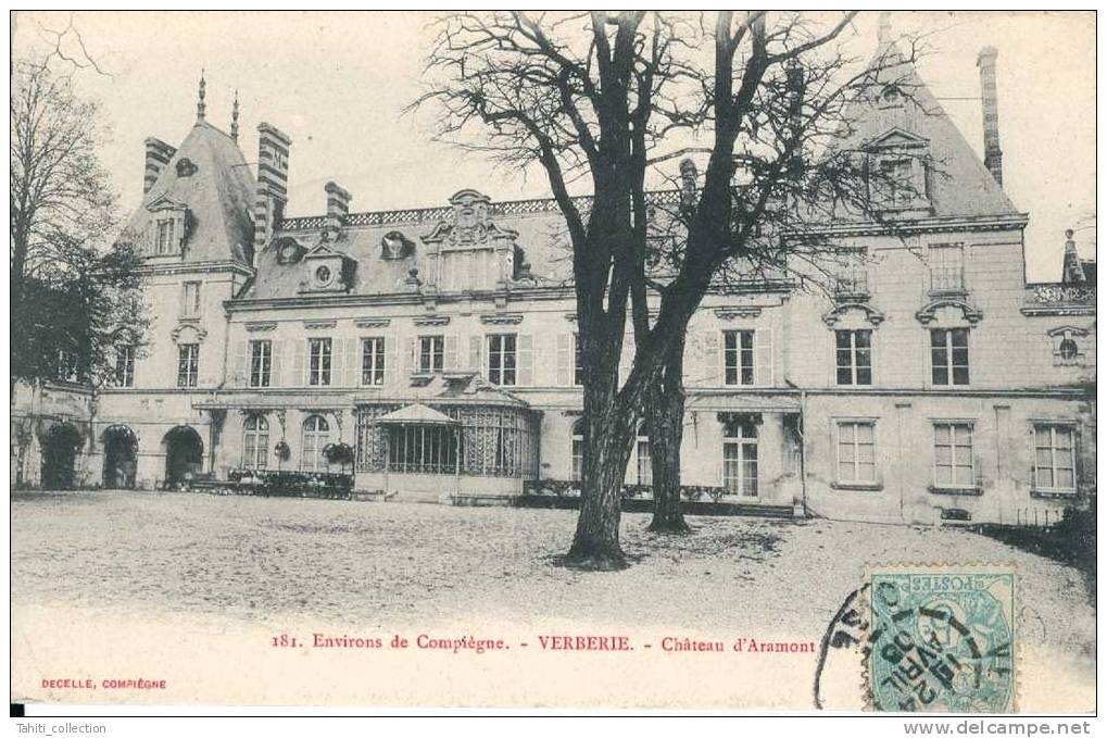 VERBERIE - Château D'Aramont - Verberie