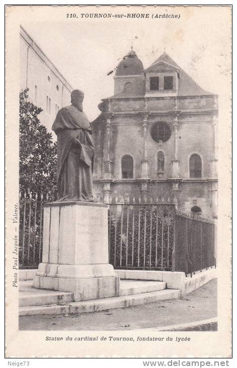 Cpa Du 07. TOURNON Sur RHONE - Statue Du Cardinal De Tournon, Fondateur Du Lycée - Tournon