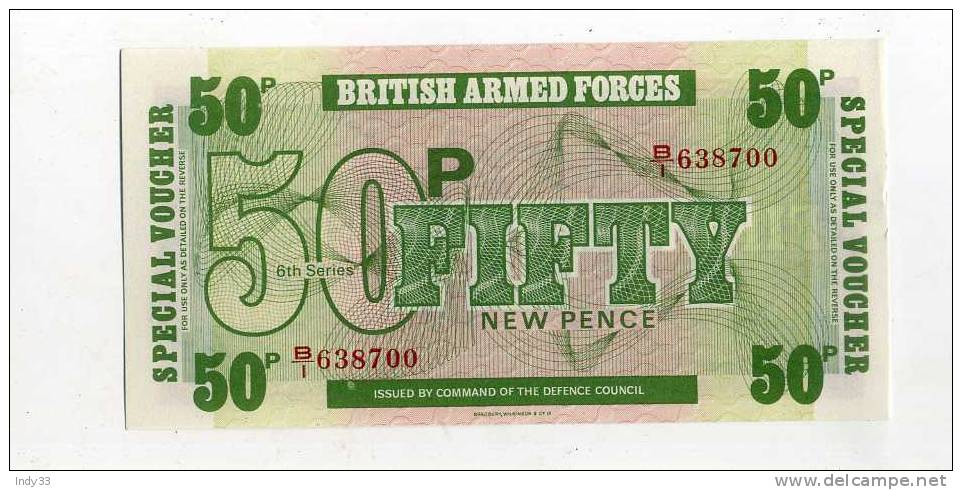 - BILLETS . GRANDE-BRETAGNE . BRITISH ARMY FORCES & VOUCHERS . 50 P. - British Armed Forces & Special Vouchers