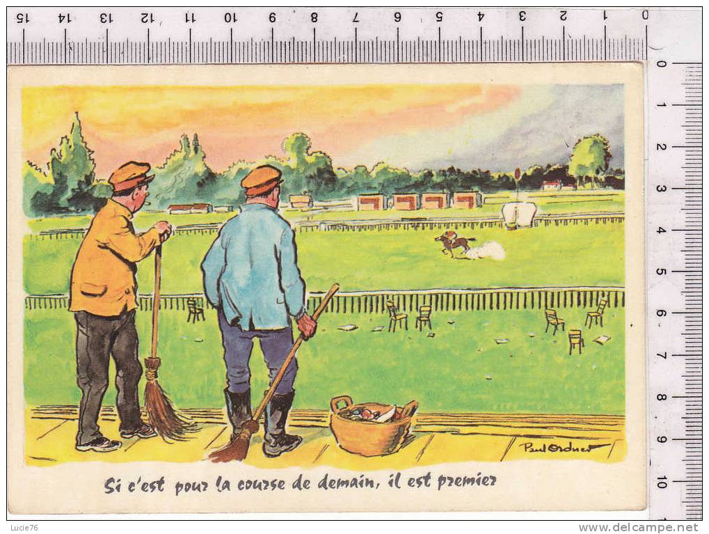 Carte Humoristique - Illustration Signée -  Si C'est Pour La Course De Demain, Il Est Le Premier -  CHAMP De COURSES - - Hippisme