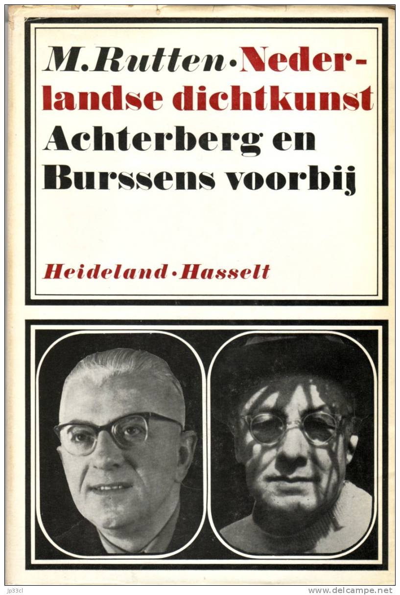 Nederlandse Dichtkunst Achterberg En Burssens Voorbij, Door M. Rutten (Heideland, Hasselt, 1967) - Histoire