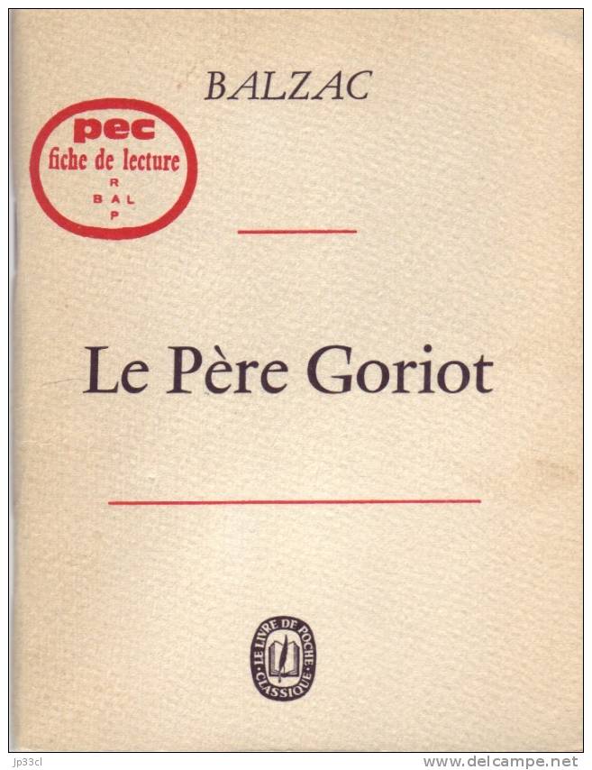 Fiche De Lecture Sur Le Père Goriot, De Balzac, 56 Pages, 1963 - Fiches Didactiques