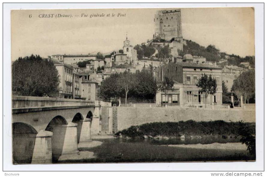 Cpa CREST Vue Generale Et Le Pont - 6 Bazar Hugon - Crest