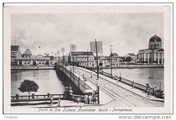 PONTE DE STA. IZABELA ASSEMBLEA RECIFE PERNAMBUCO - Recife