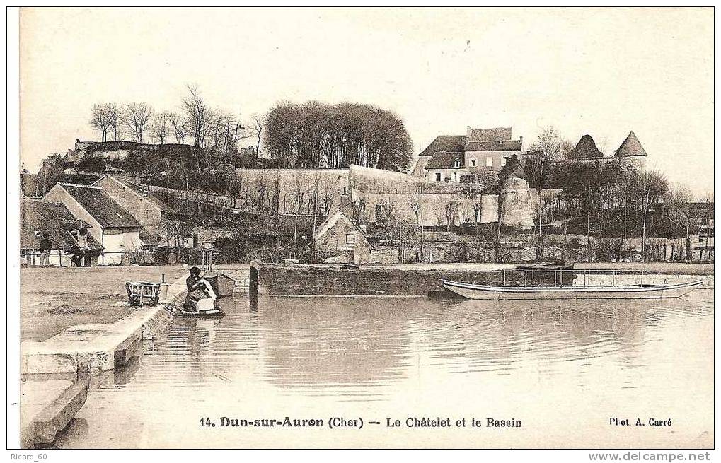 Cpa Dun Sur Auron, Le Châtelet Et Le Bassin, Lavandière - Dun-sur-Auron