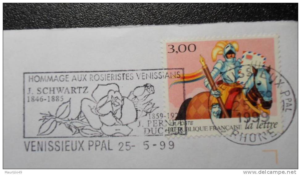 FRANCE 1999 VENISSIEUX - SCHWARTZ - HOMMAGE AUX ROSIERISTES - LA LETTRE - - Covers & Documents