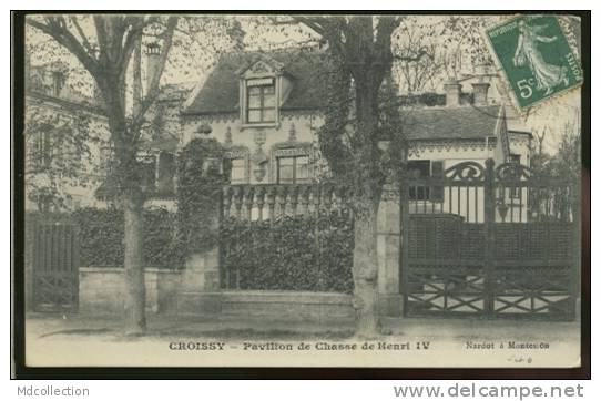 78 CROISSY SUR SEINE / Pavillon De Chasse De Henri IV / - Croissy-sur-Seine