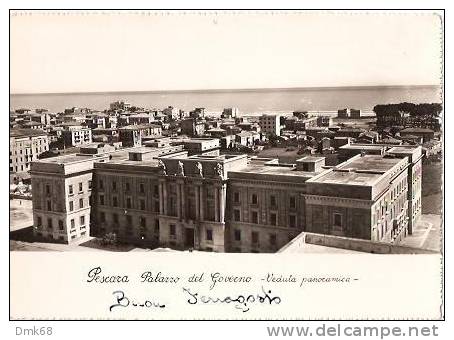 PESCARA - PALAZZO DEL GOVERNO  - VEDUTA PANORAMICA - 1952 - Pescara