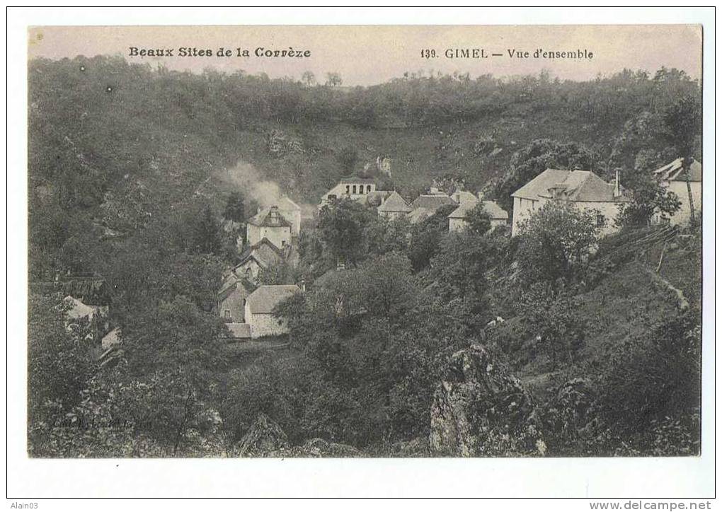 CPA - 19 - GIMEL - Vue D´ensemble - Beaux Sites De La Corrèze - N° 139 - Autres & Non Classés