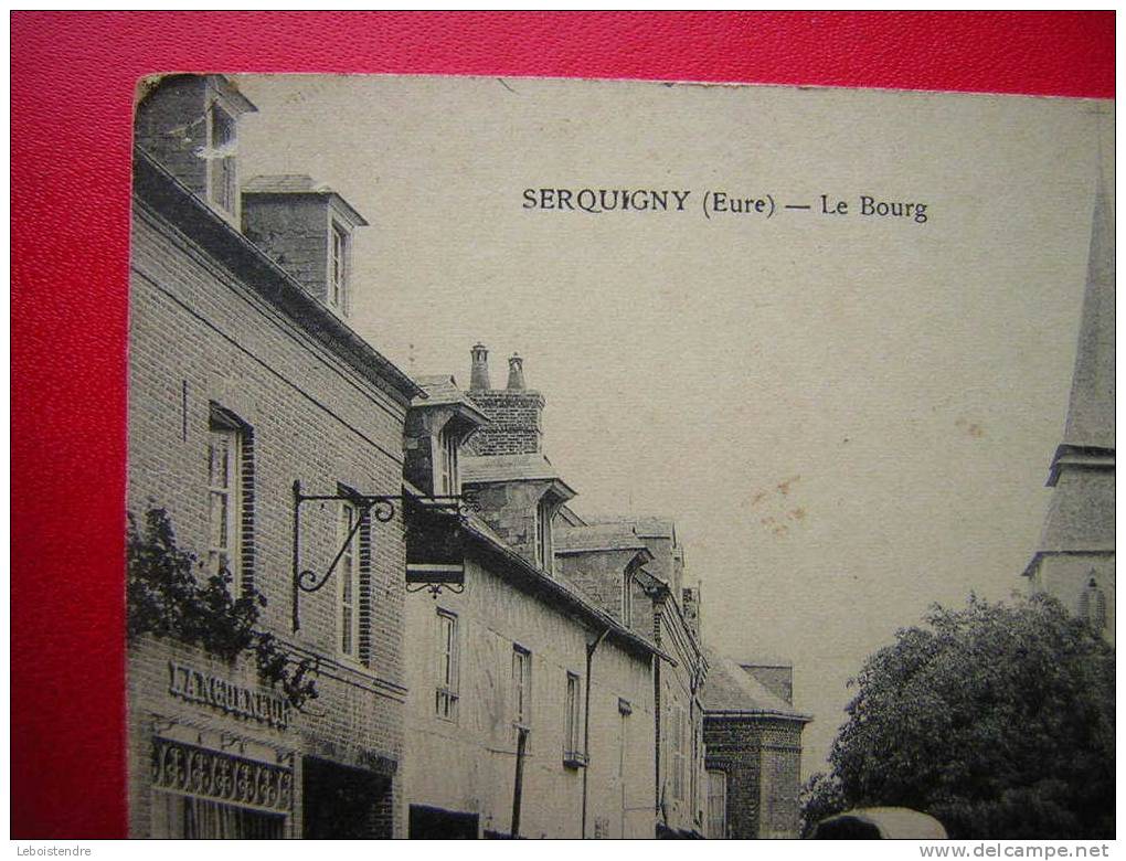 CPA-27-EURE-SERQUIGNY-LE BOURG- ANIMEE 4 PHOTOS DE LA CARTE - Serquigny