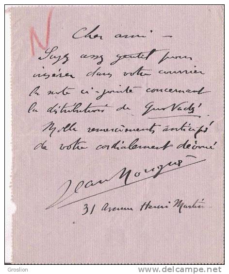 JEAN NOUGUES (1875 BORDEAUX 1932 PARIS) COMPOSITEUR FRANCAIS  LETTRE A SIGNATURE 1908 PARLE DE QUO VADIS - Sonstige & Ohne Zuordnung