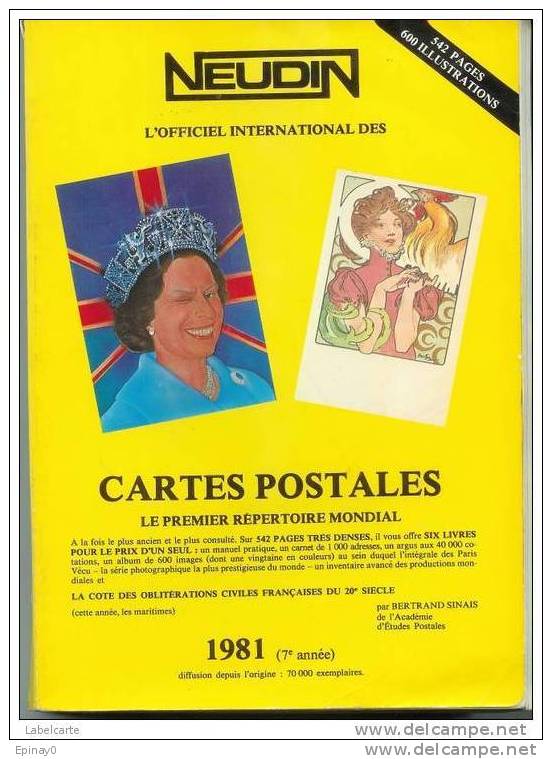 NEUDIN 1981 - CATALOGUE ARGUS De RECENSEMENT REGIONAL DE CARTE POSTALE - OFFICIEL INTERNATIONAL - Boeken & Catalogi