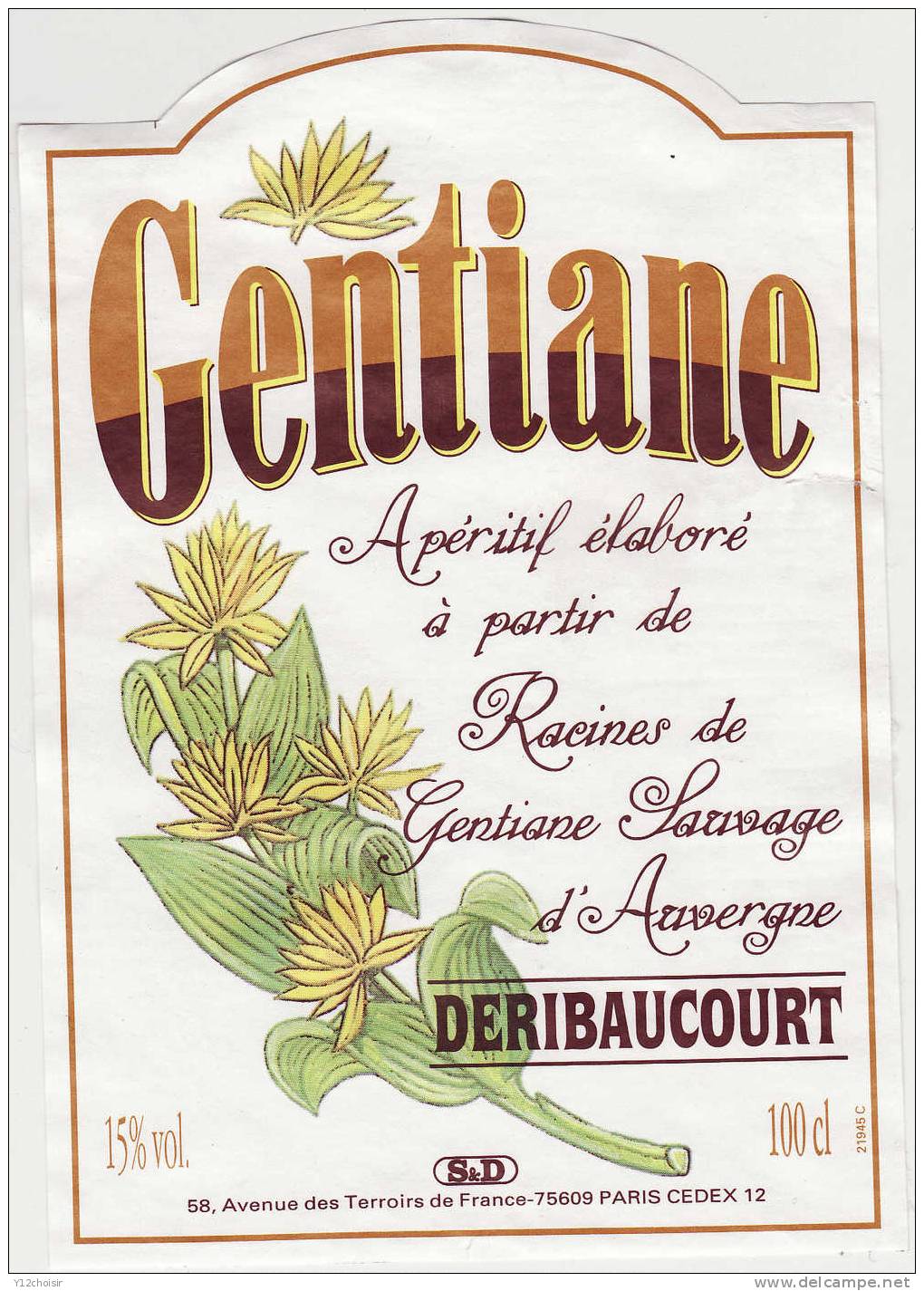 ETIQUETTE FLEURS GENTIANE APERITIF ELABORE A PARTIR DE RACINES DE GENTIANE SAUVAGE D AUVERGNE DERIBAUCOURT 15% VOL - Flores