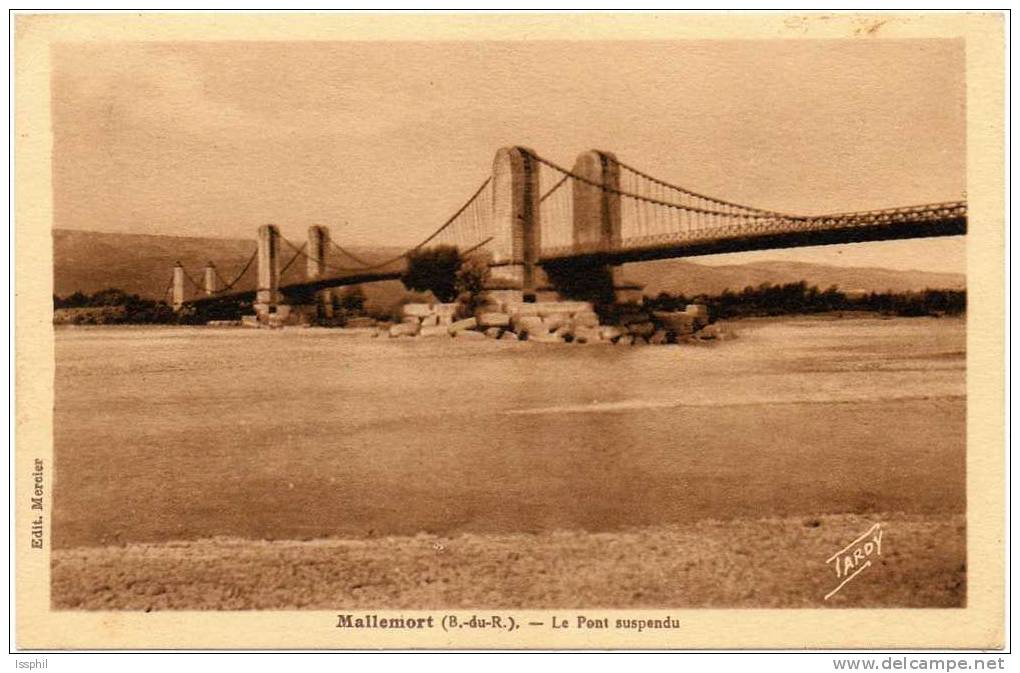 Mallemort (B. Du Rh.) Le Pont Suspendu - Mallemort