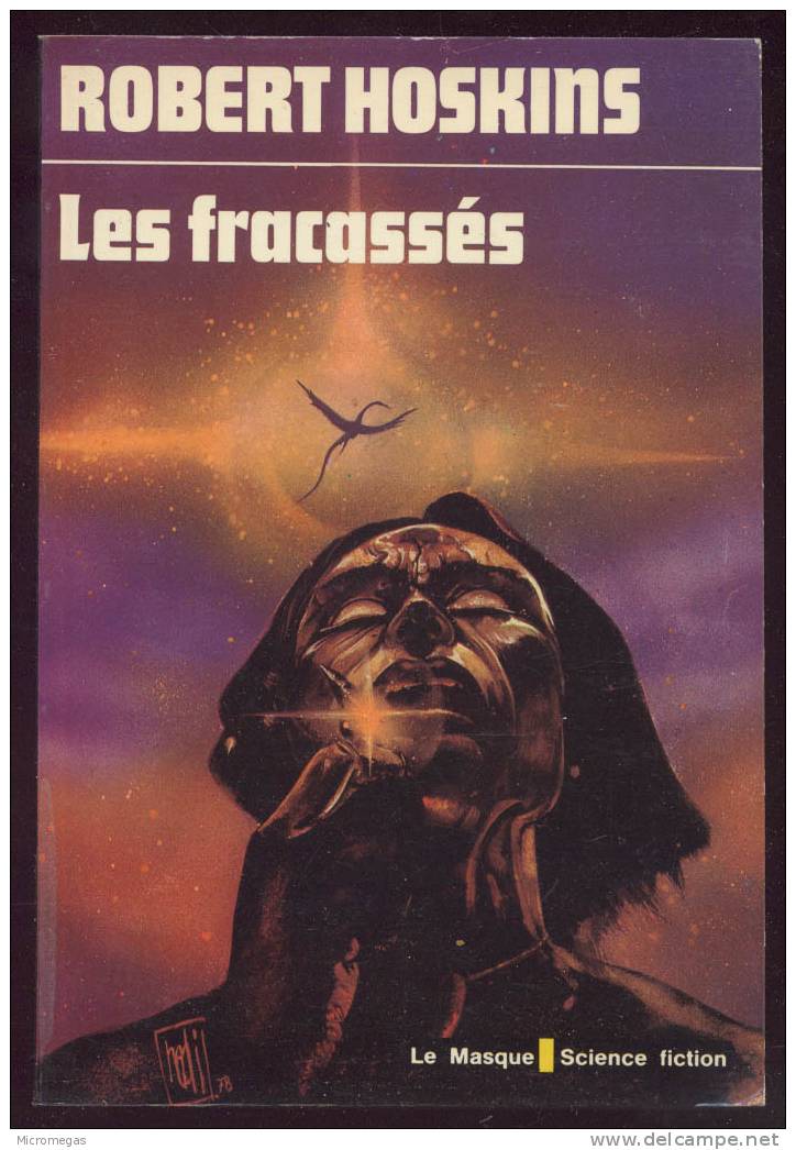 Robert Hoskins : Les Fracassés - Le Masque SF