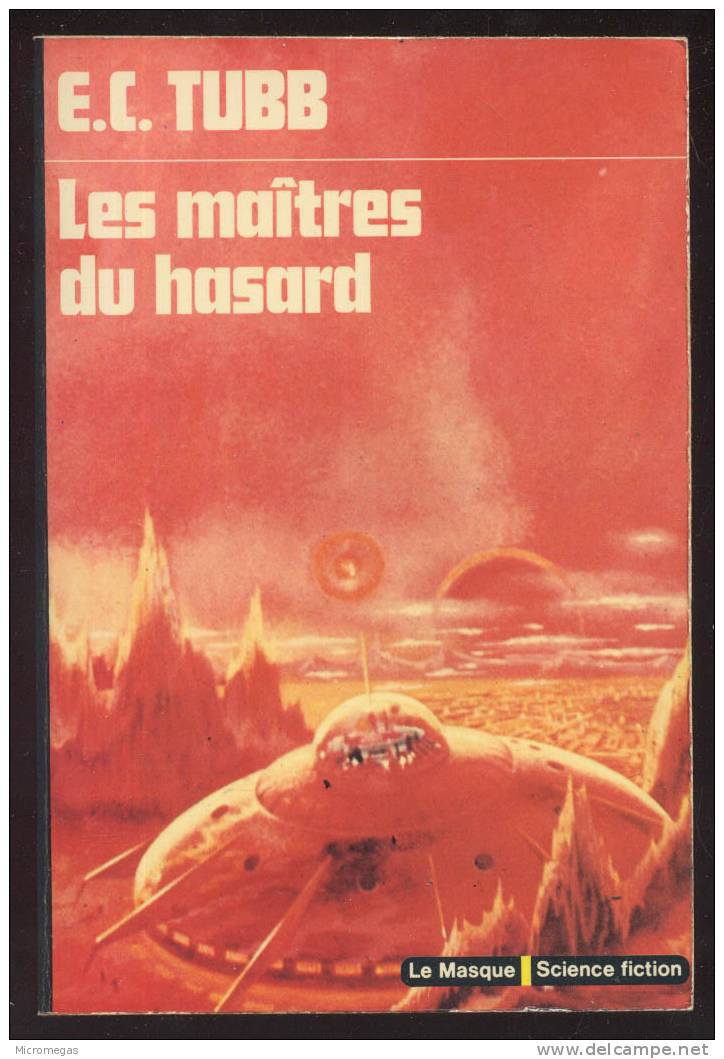 E.C. Tubb : Les Maîtres Du Hasard - Le Masque SF