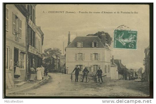 80 OISEMONT / Fourche Des Routes D'Airaines Et De Fontaine-le-Sec / - Oisemont