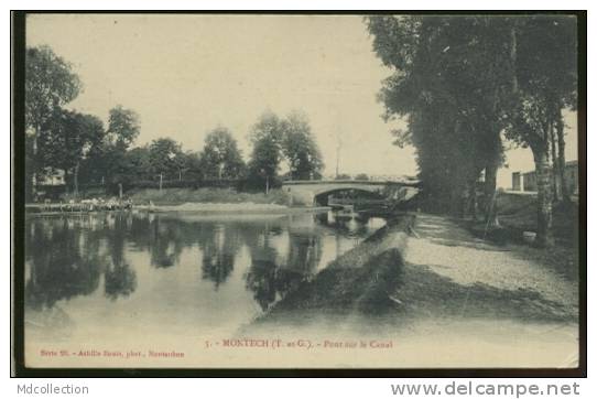 82 MONTECH / Pont Sur Le Canal / - Montech