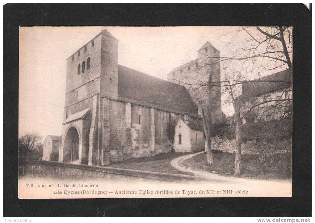 CPA 24 DORDOGNE LES EYZIES ANCIENNE EGLISE FORTIFEE DE TAYAC EDIT L GARDE LIBOURNE - Otros & Sin Clasificación