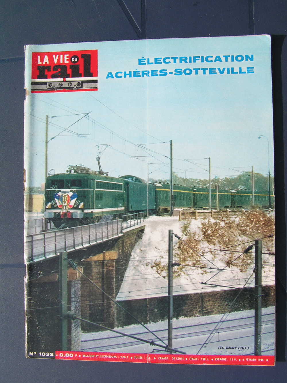 Vie Du Rail 1966 1032 électrification Achères Sottevill - Chemin De Fer & Tramway