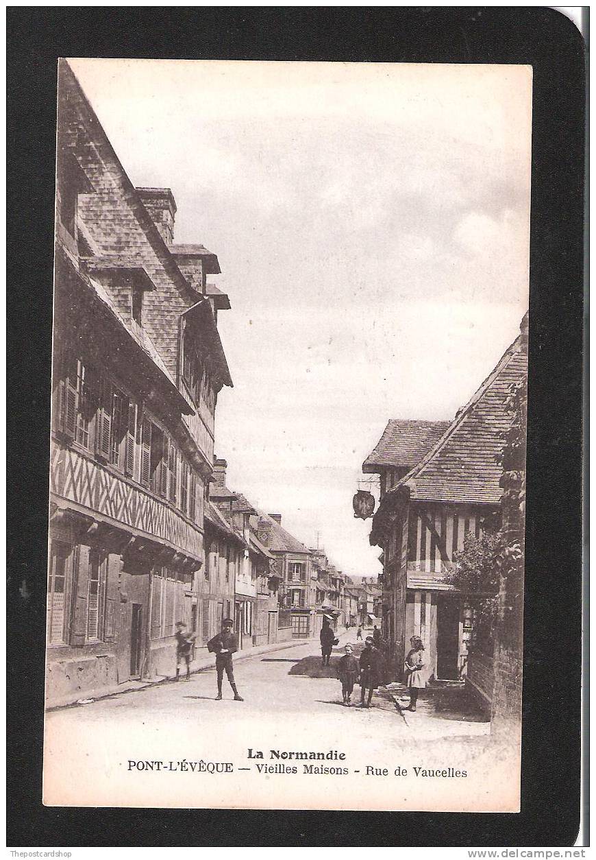 CPA 14 PONT-L'EVEQUE VIEILLES MAISONS RUE DE VAUCELLES CALVADOS LA NORMANDIE - Pont-l'Evèque