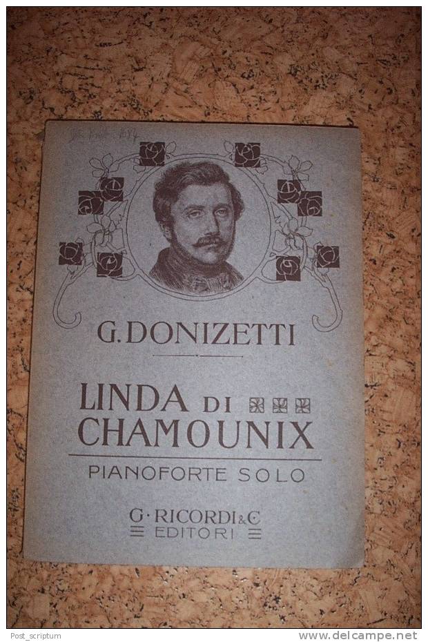 Musique Partition Donizetti Linda Di Chamounix Piano Forte Solo - édition Itallienne - A-C