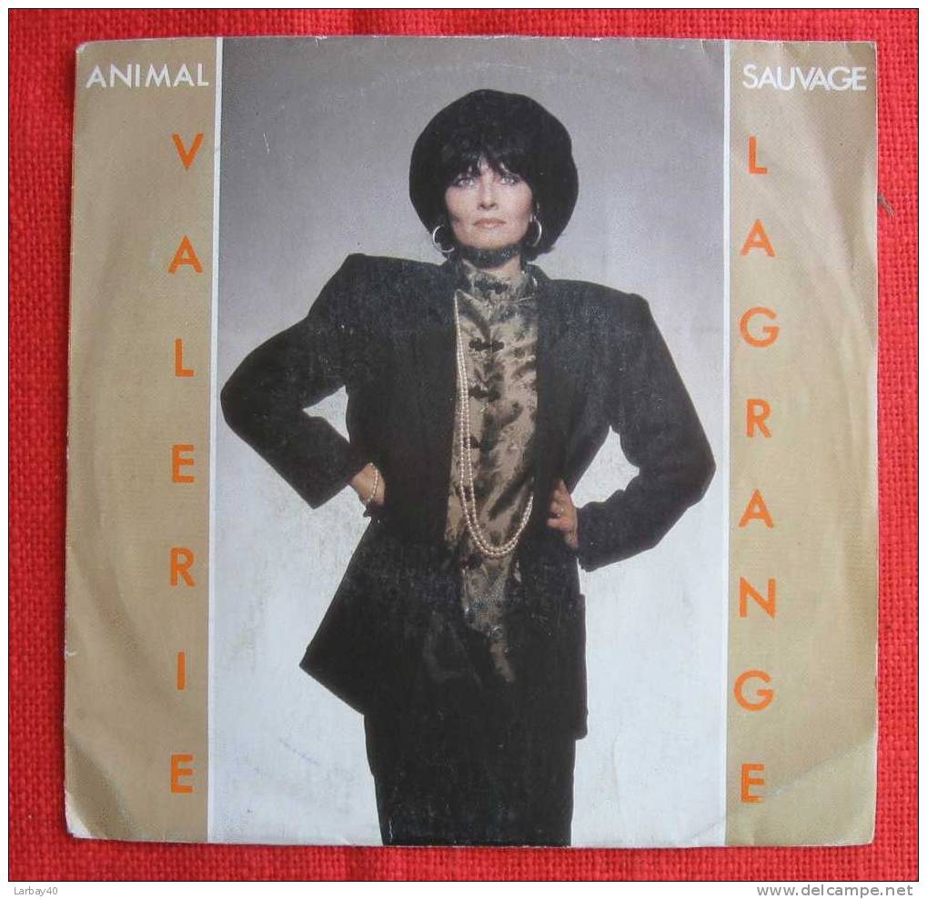 Animal Sauvage Valérie Lagrange 45 Tours - 45 Rpm - Maxi-Singles