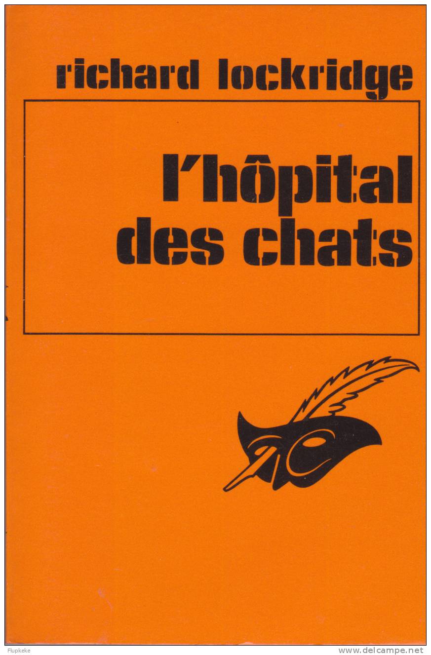 Le Masque 1585 Champs-Elysées  L´Hopital Des Chats Richard Lockridge 1979 - Le Masque